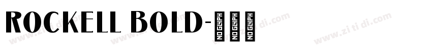 ROCKELL BOLD字体转换